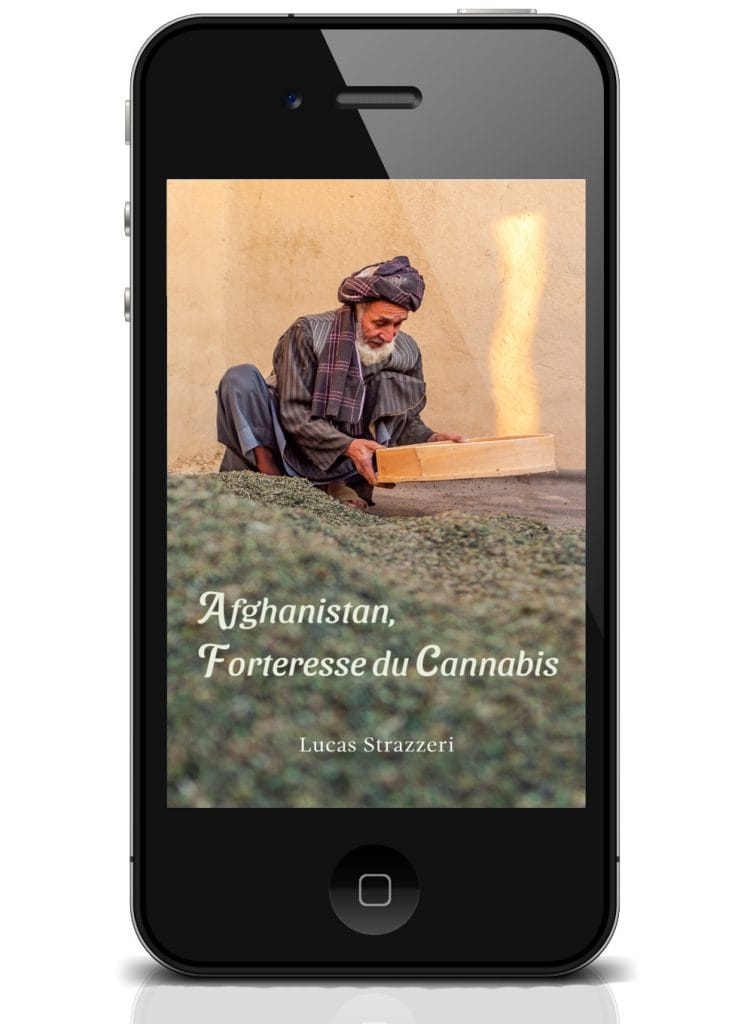 La culture afghane du haschisch illustrée sur la couverture de l'ouvrage « Afghanistan Forteresse du Cannabis »